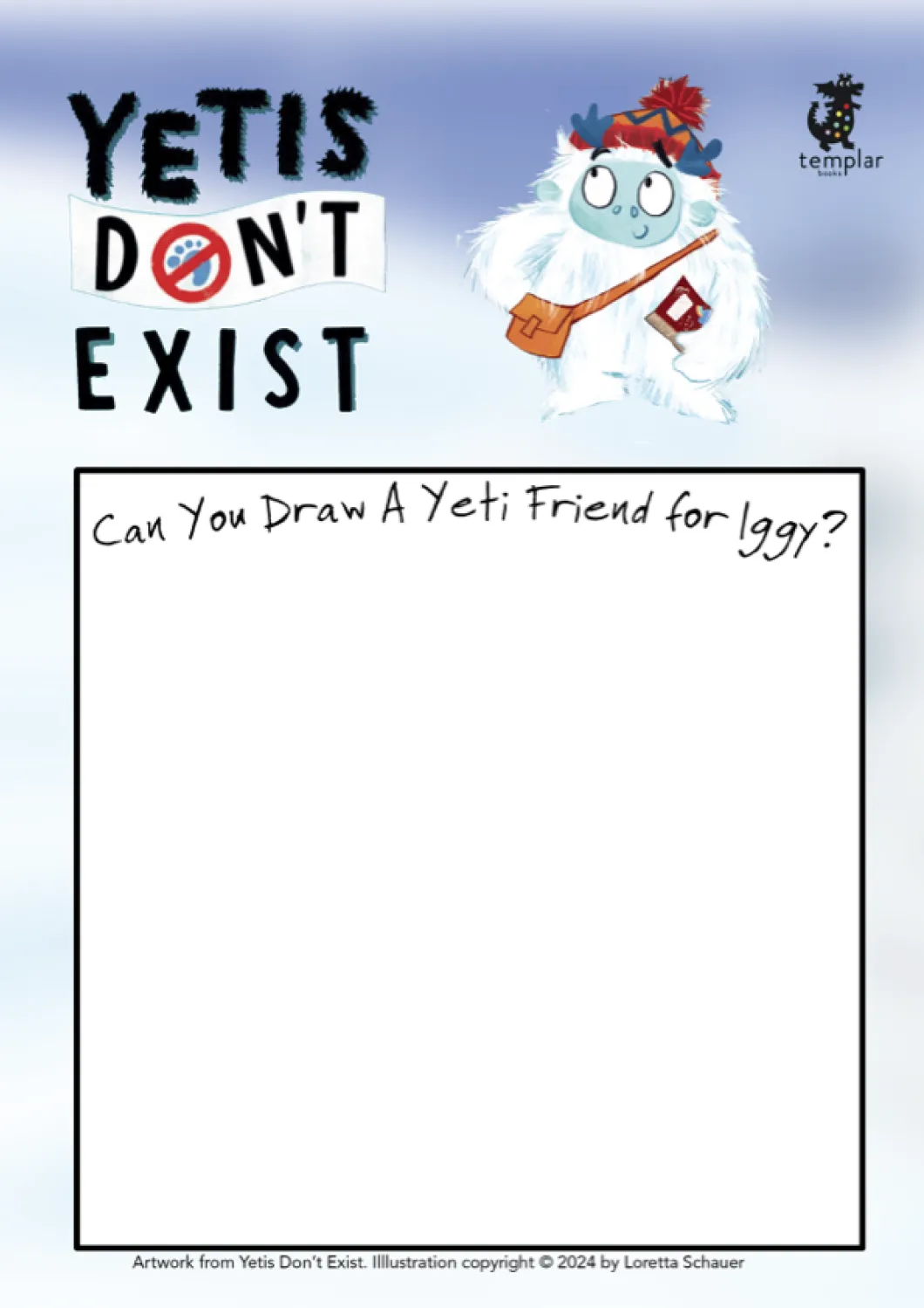 Yetis Don't Exist - Draw A Yeti Sheet